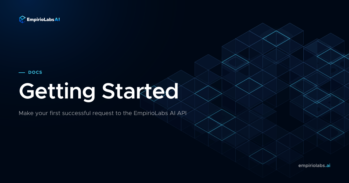 Getting Started | EmpirioLabs AI Docs